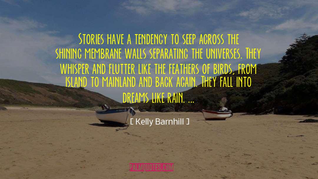 Membrane quotes by Kelly Barnhill