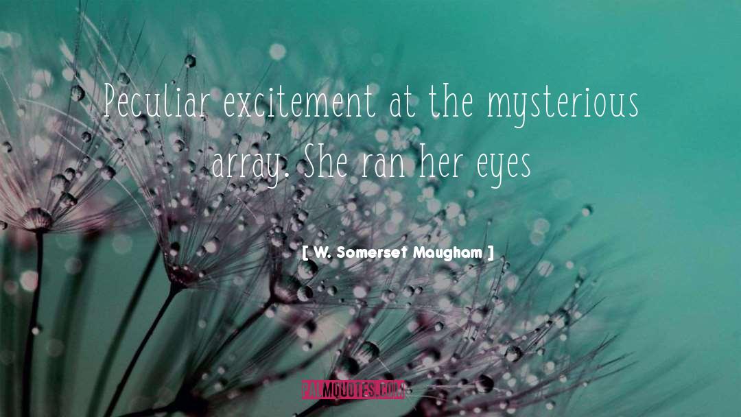 Memecah Array quotes by W. Somerset Maugham