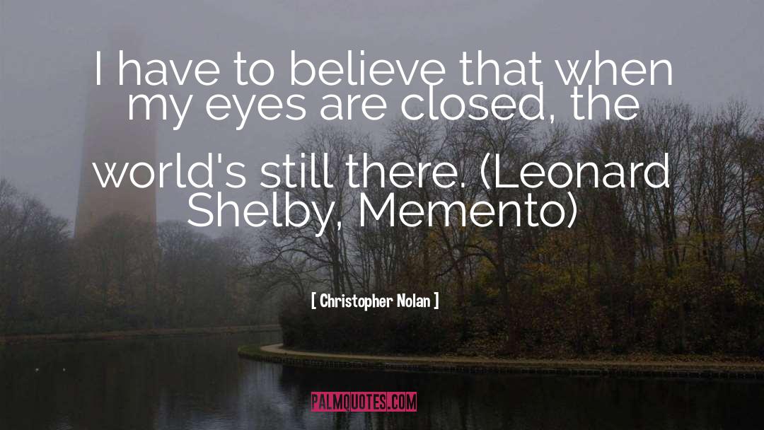 Memento quotes by Christopher Nolan