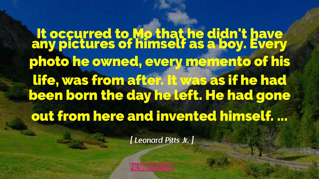 Memento quotes by Leonard Pitts Jr.