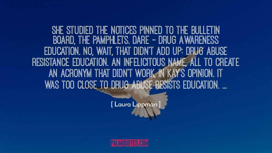 Memmott Bulletin quotes by Laura Lippman