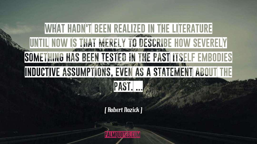 Memoir As Literature quotes by Robert Nozick