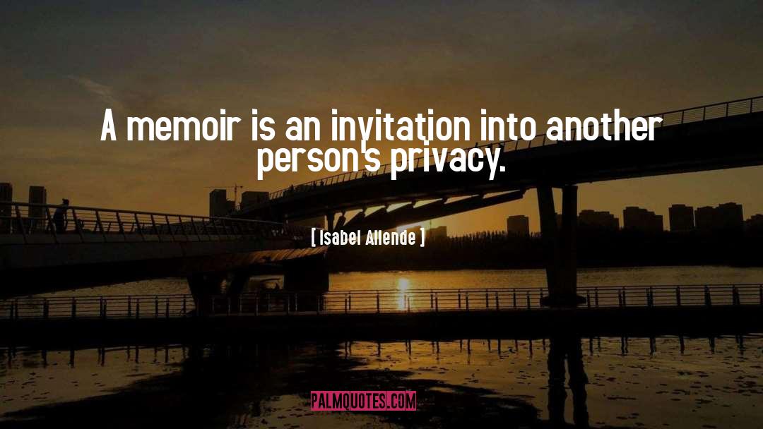 Memoir quotes by Isabel Allende