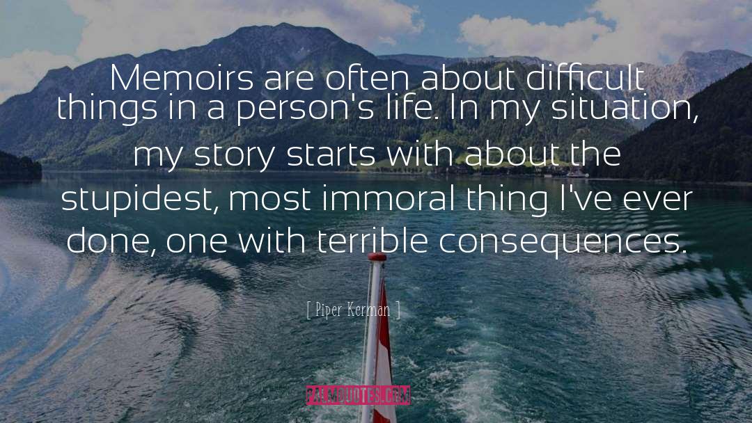 Memoirs quotes by Piper Kerman