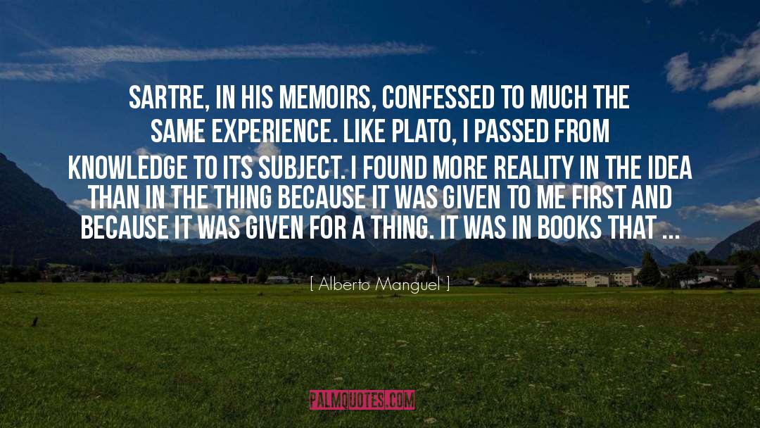 Memoirs quotes by Alberto Manguel