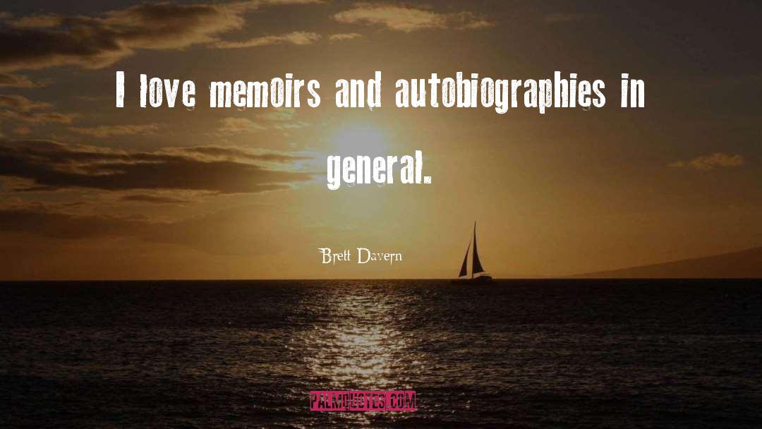 Memoirs quotes by Brett Davern