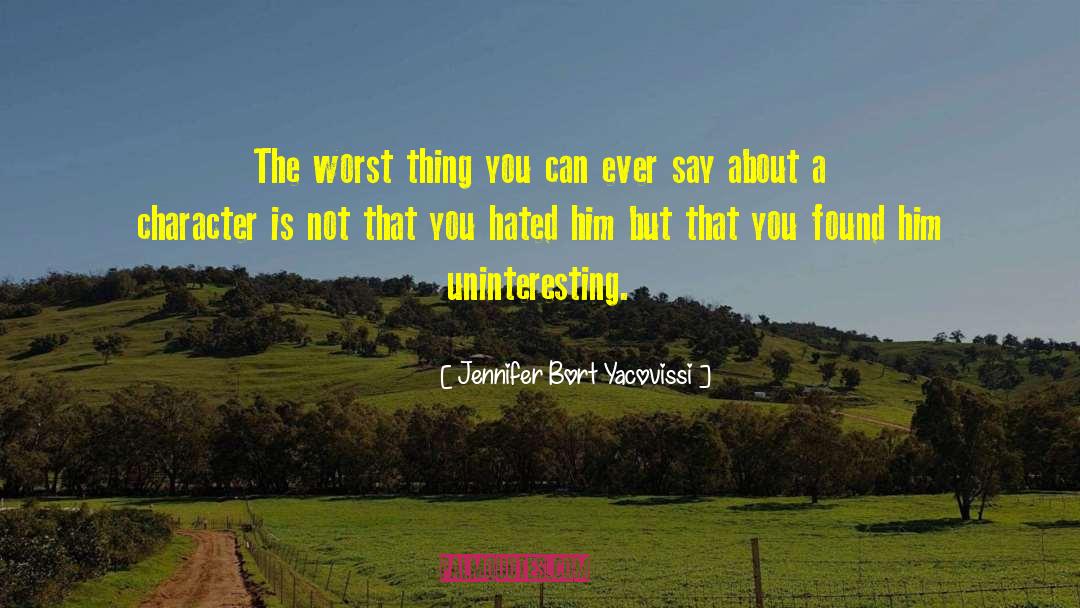 Memorable Characters quotes by Jennifer Bort Yacovissi