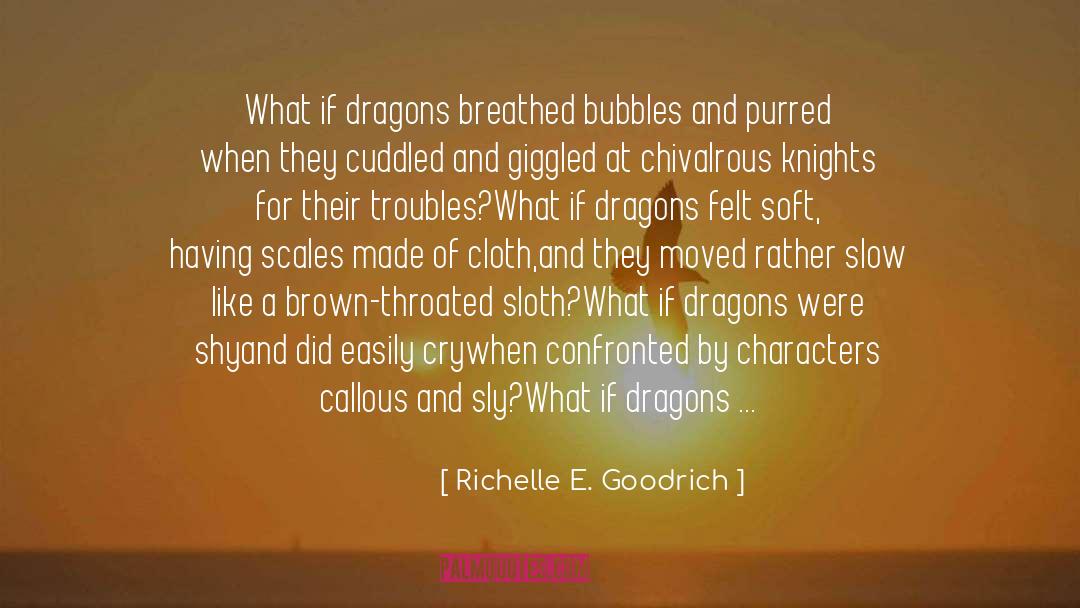 Memorable Characters quotes by Richelle E. Goodrich