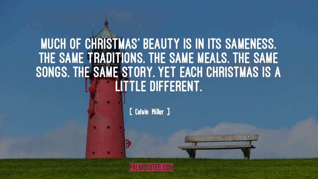 Memorable Christmas quotes by Calvin Miller