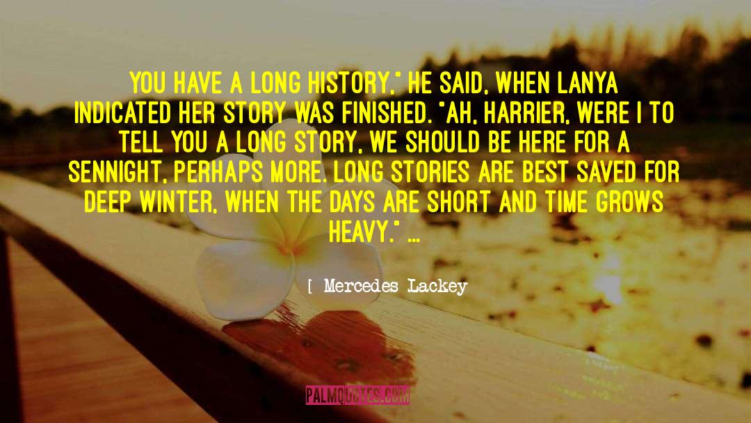 Memorable Days quotes by Mercedes Lackey