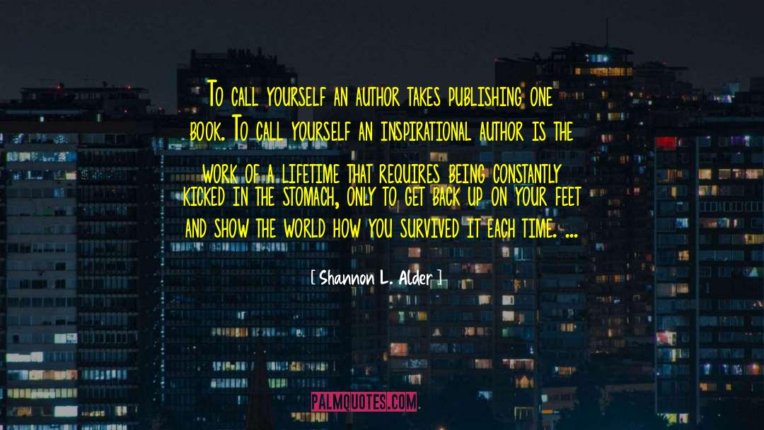 Memorable Experiences quotes by Shannon L. Alder