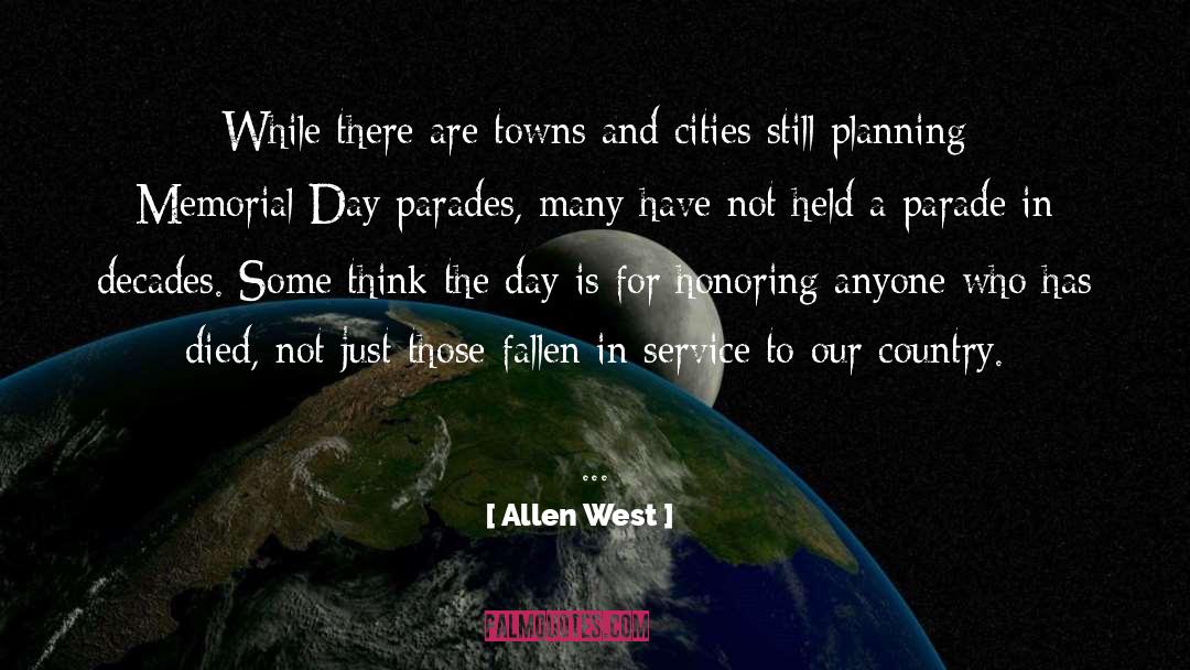 Memorial Day Messages quotes by Allen West