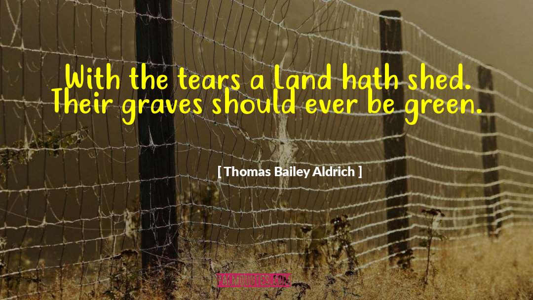 Memorial Day quotes by Thomas Bailey Aldrich