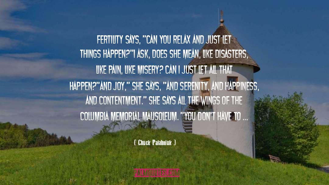 Memorial quotes by Chuck Palahniuk