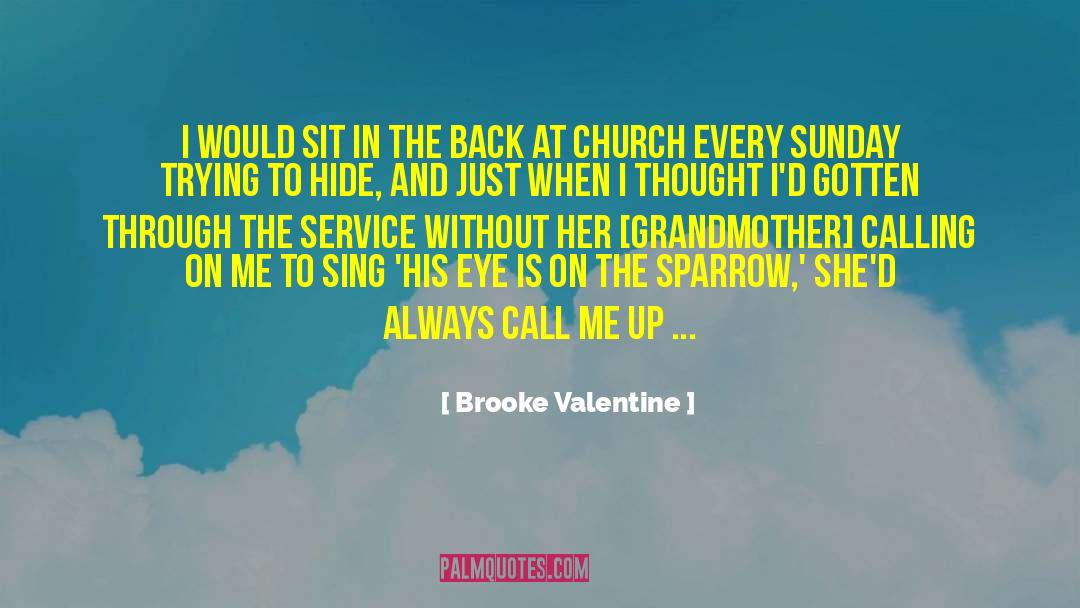 Memorial Service quotes by Brooke Valentine