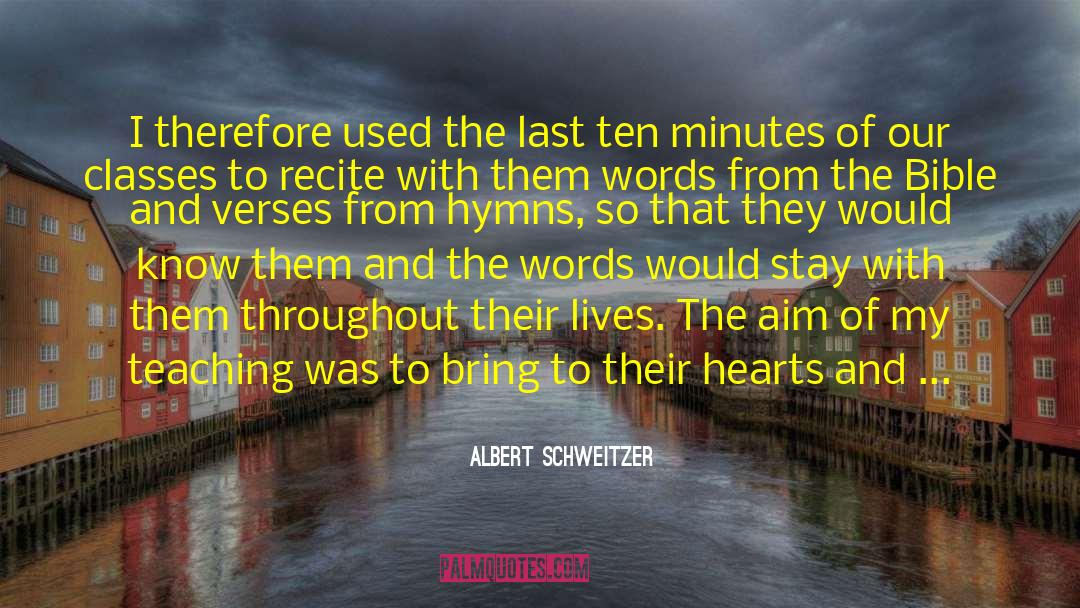 Memorial Service quotes by Albert Schweitzer