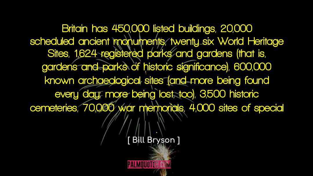 Memorials quotes by Bill Bryson