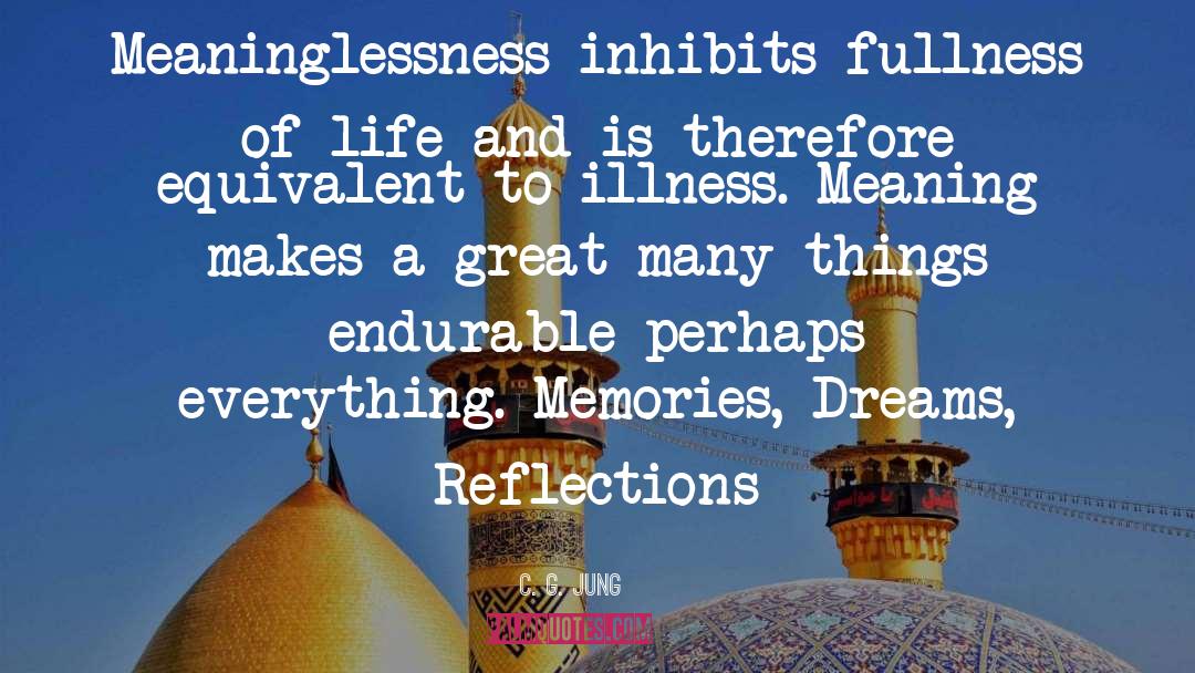 Memories Dreams Reflections quotes by C. G. Jung