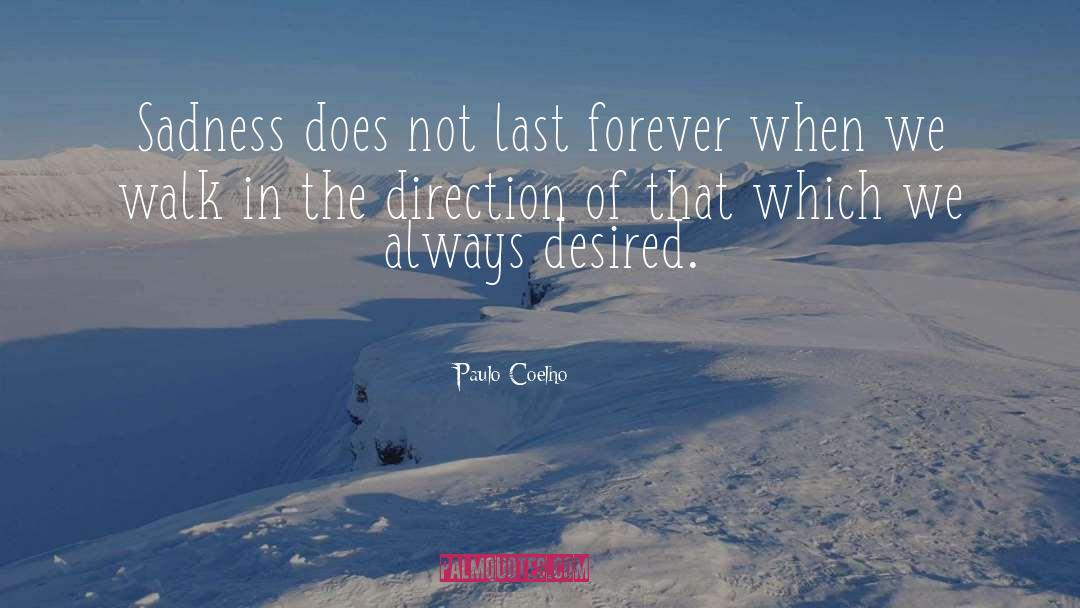 Memories Lasts Forever quotes by Paulo Coelho