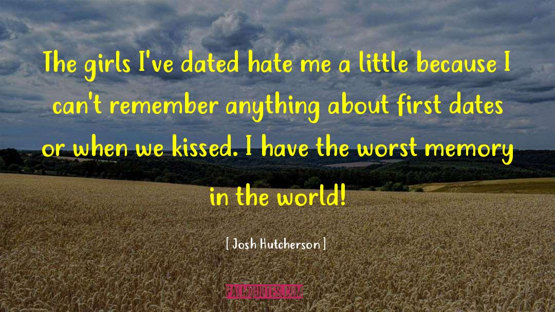 Memories Maroon 5 quotes by Josh Hutcherson