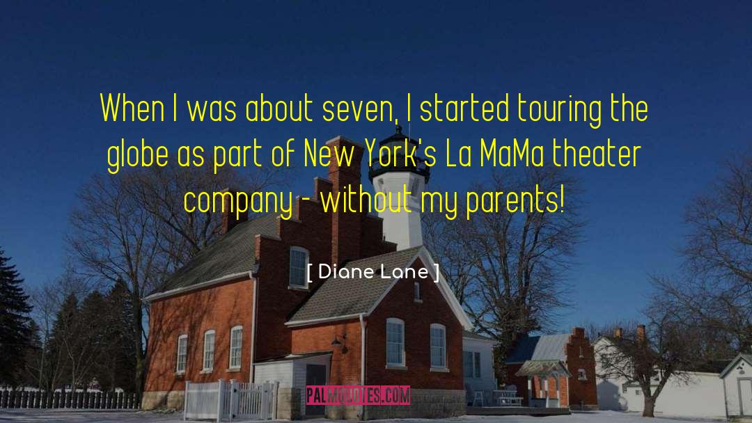 Memories Of Mama quotes by Diane Lane