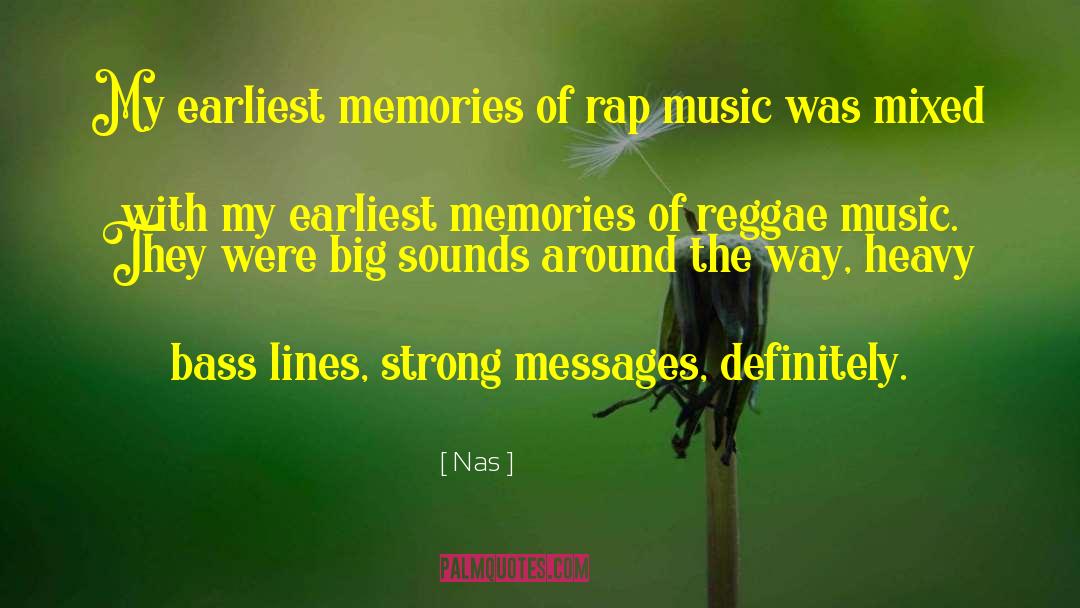 Memories Pic quotes by Nas