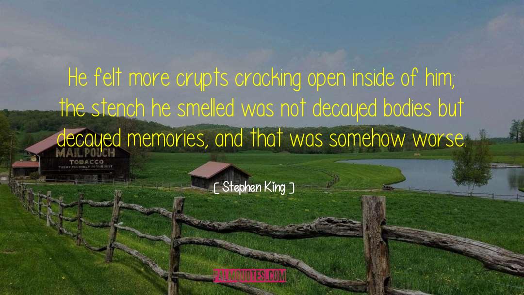 Memories Pic quotes by Stephen King