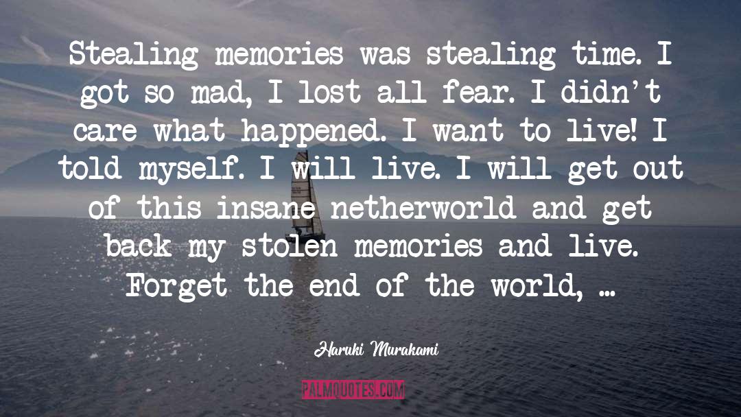 Memories quotes by Haruki Murakami