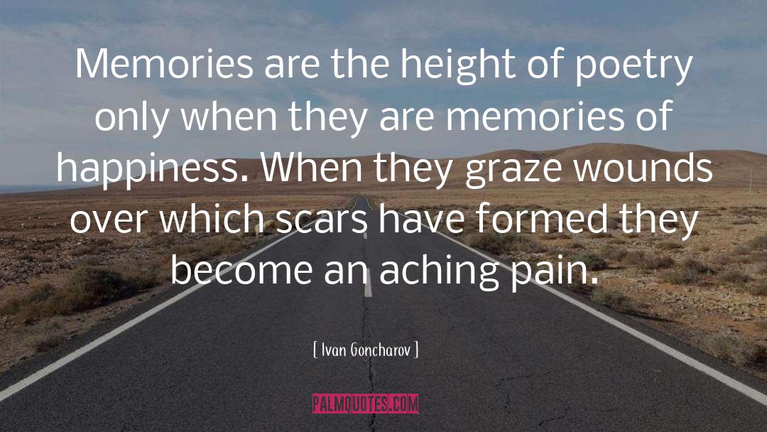 Memories quotes by Ivan Goncharov