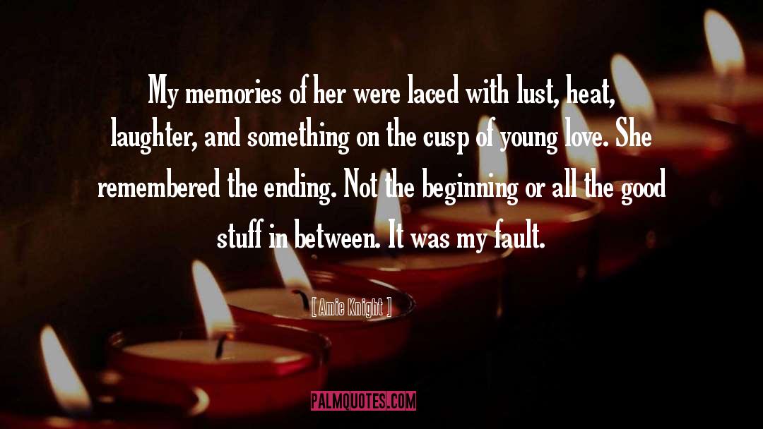Memories quotes by Amie Knight