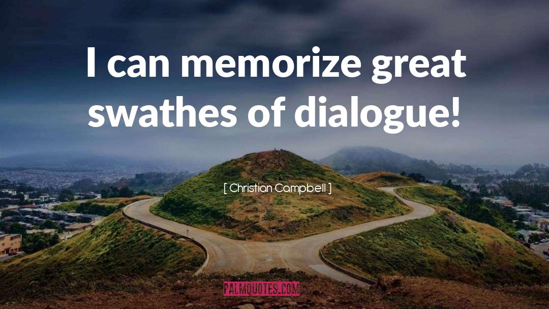 Memorize quotes by Christian Campbell