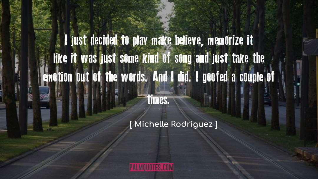 Memorize quotes by Michelle Rodriguez