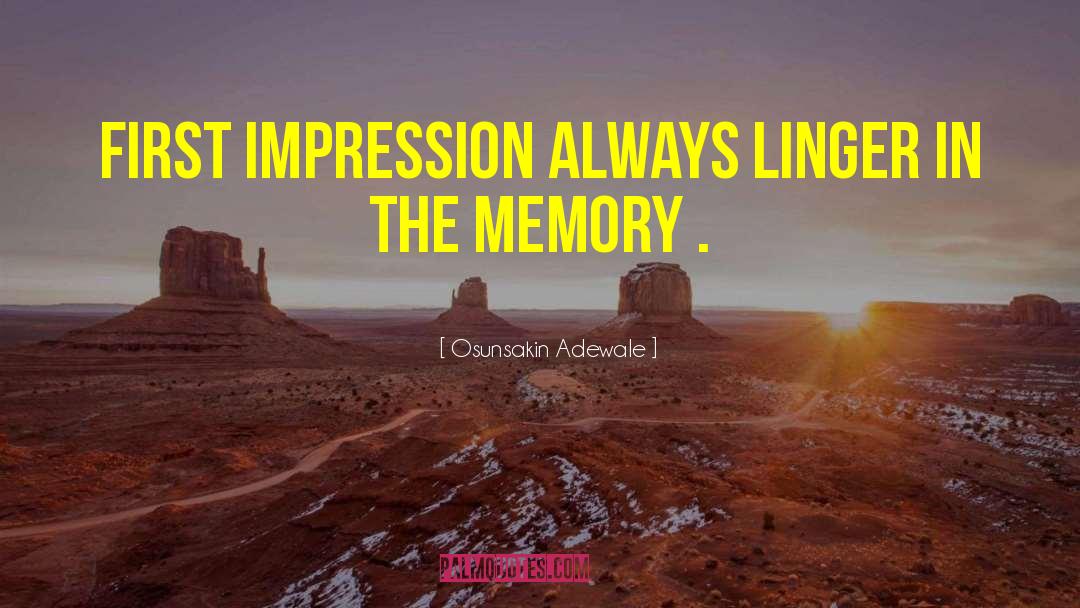 Memory Inspirational quotes by Osunsakin Adewale