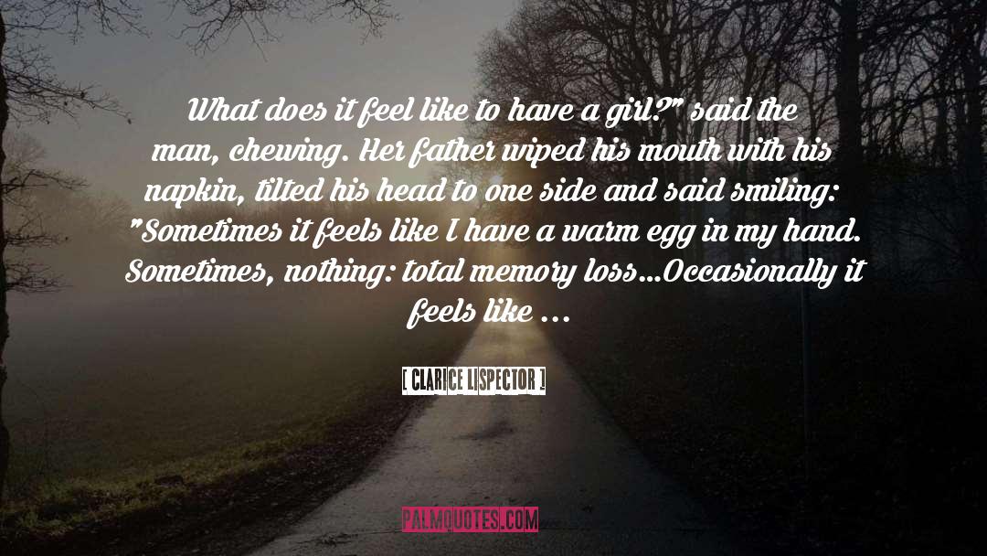 Memory Loss quotes by Clarice Lispector