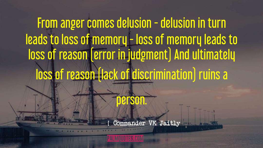 Memory Loss quotes by Commander VK Jaitly