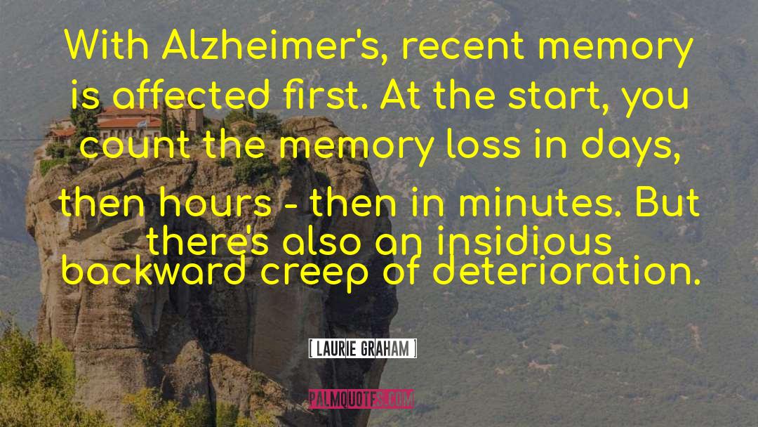 Memory Loss quotes by Laurie Graham