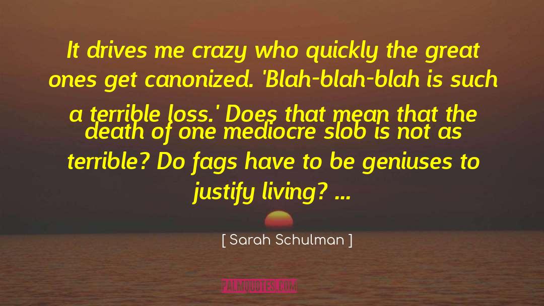Memory Loss quotes by Sarah Schulman