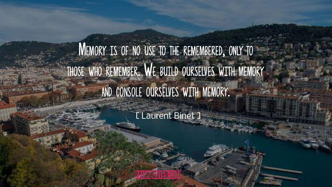 Memory Of Grandma quotes by Laurent Binet