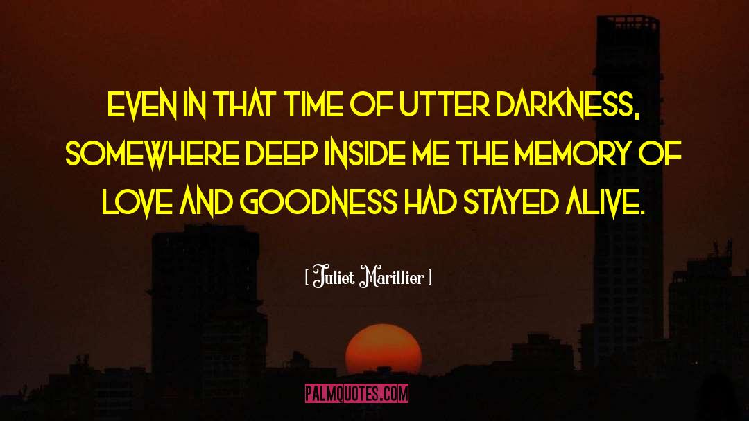 Memory Of Love quotes by Juliet Marillier