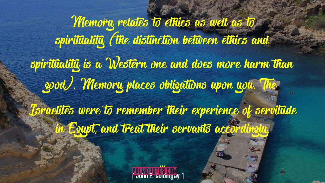 Memory Of Water quotes by John E. Goldingay