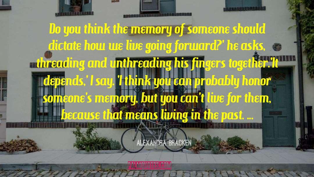 Memory Pillows quotes by Alexandra Bracken