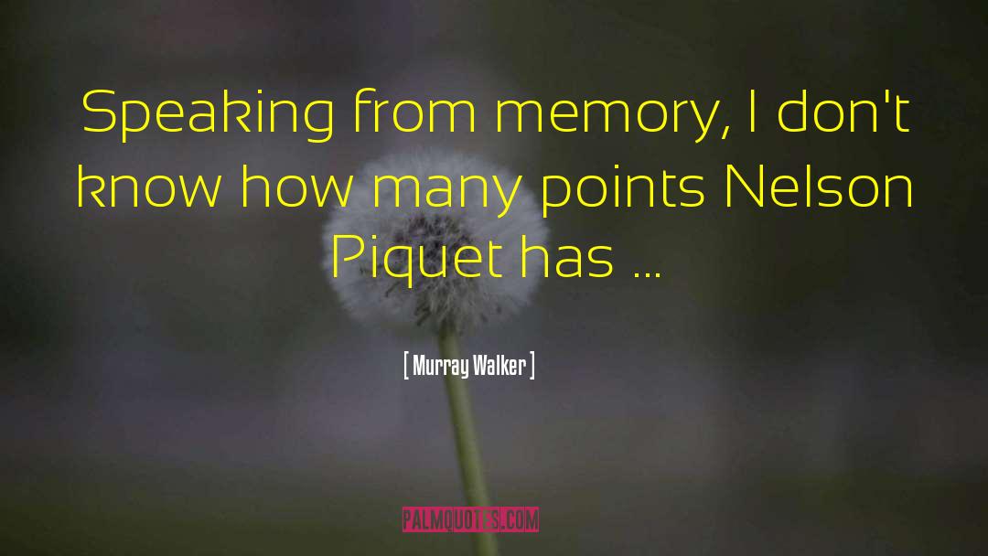 Memory Represssion quotes by Murray Walker