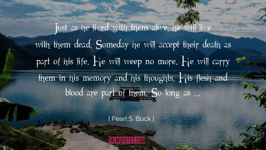 Memory S Door quotes by Pearl S. Buck