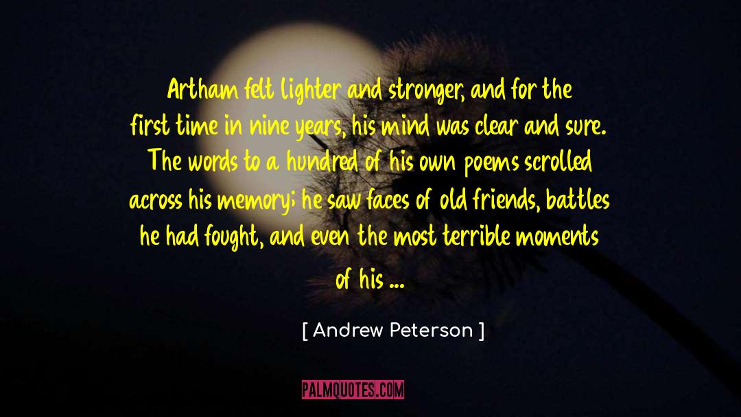 Memory Tributes quotes by Andrew Peterson