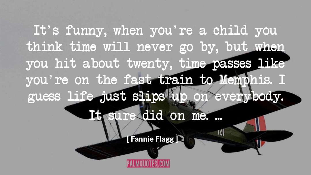 Memphis quotes by Fannie Flagg