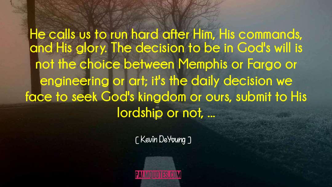 Memphis quotes by Kevin DeYoung