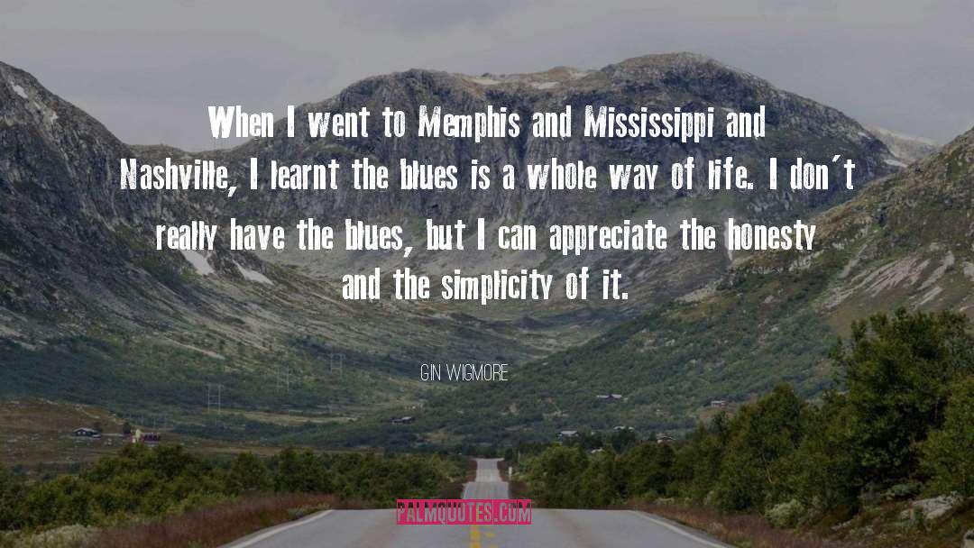Memphis quotes by Gin Wigmore