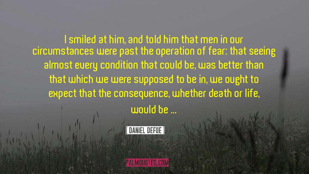 Men Are Good quotes by Daniel Defoe