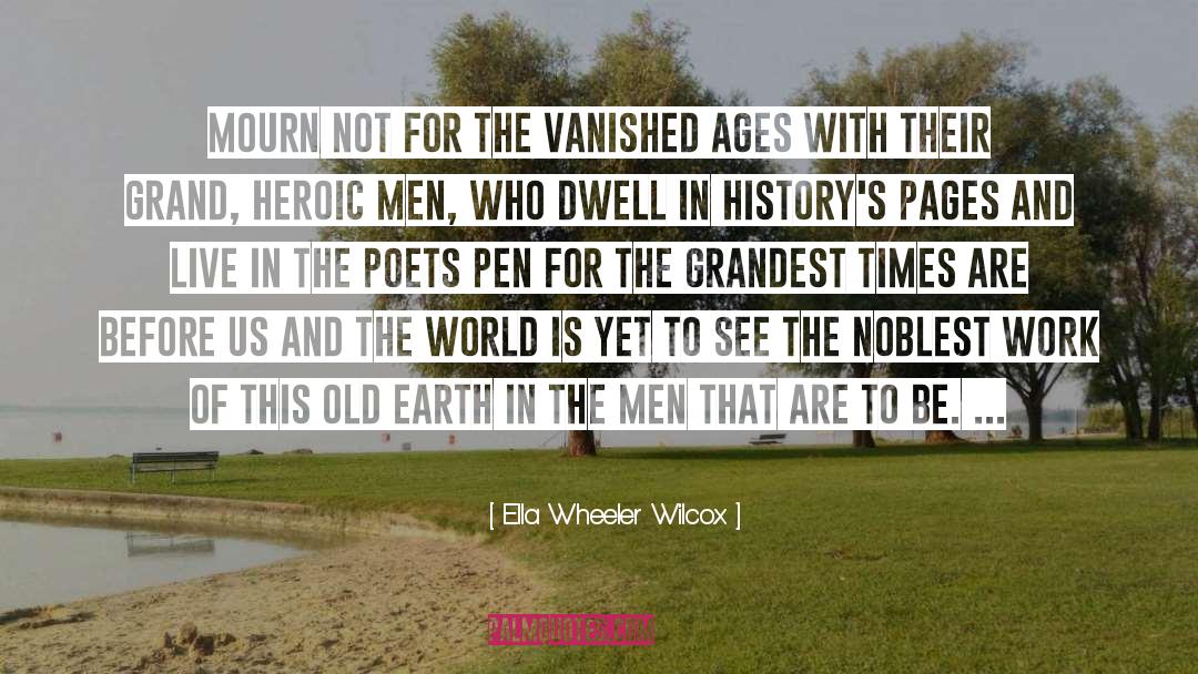 Men Are Jerk quotes by Ella Wheeler Wilcox