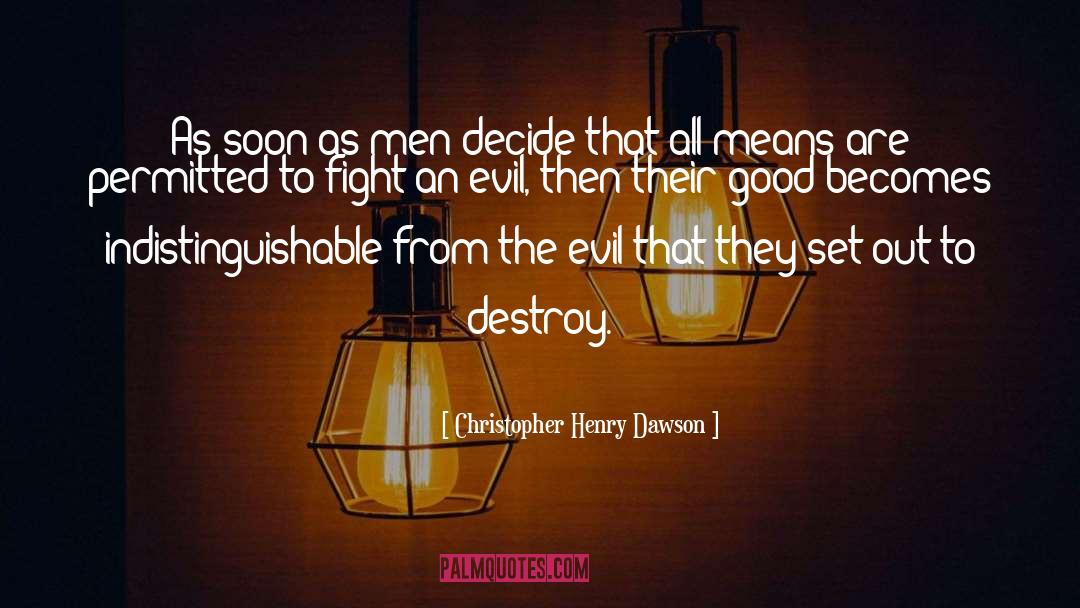 Men Bashing quotes by Christopher Henry Dawson